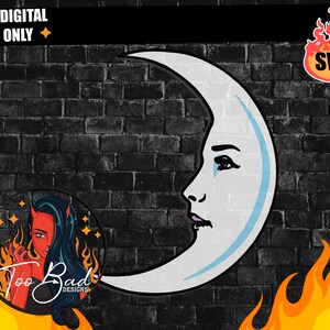 May include: A white crescent moon with a blue outline and a crying face. The moon is set against a black brick wall background. The text "Too Bad Designs" is visible in the lower left corner of the image.