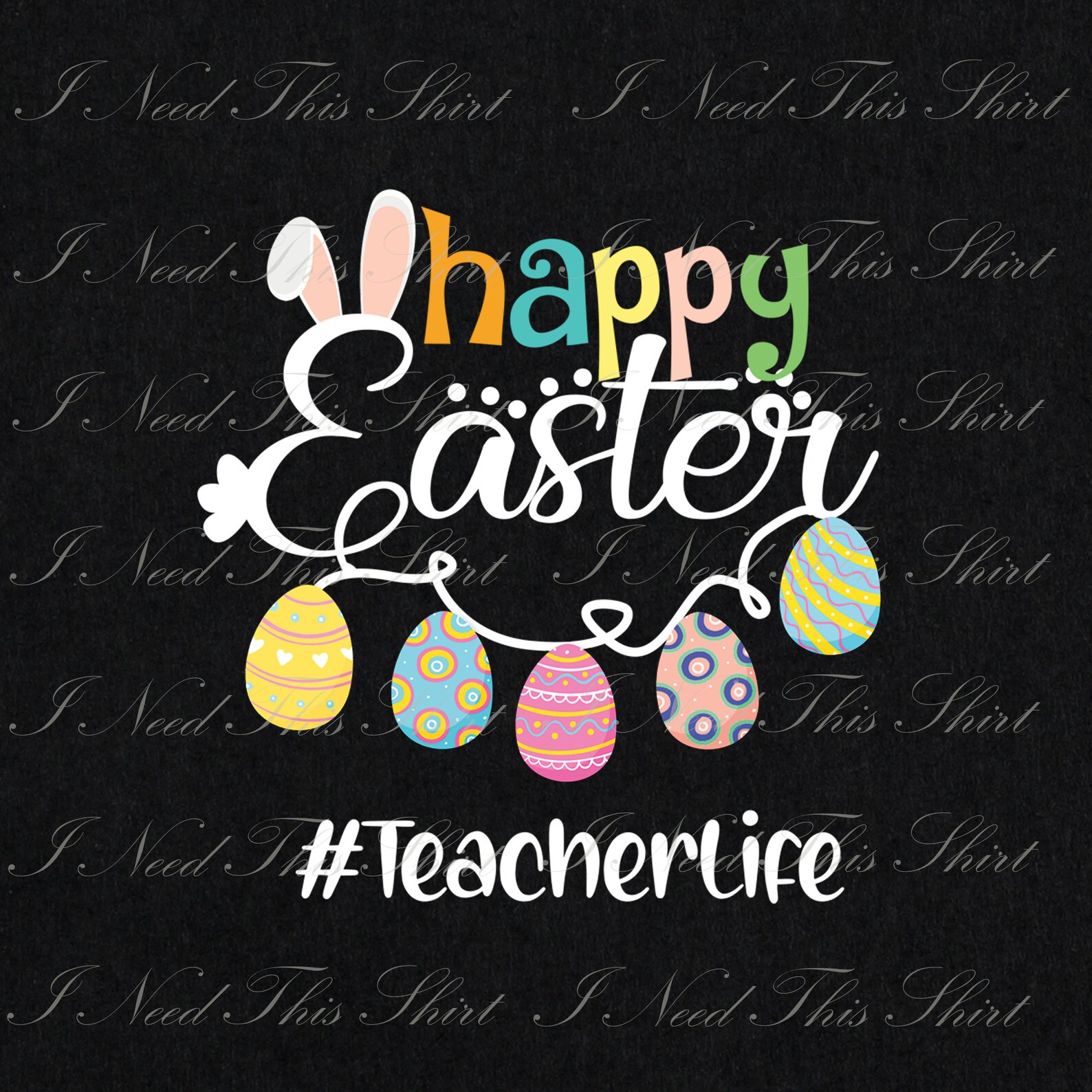Teacher Life Happy Easter Digital File Download Easter Day Etsy
