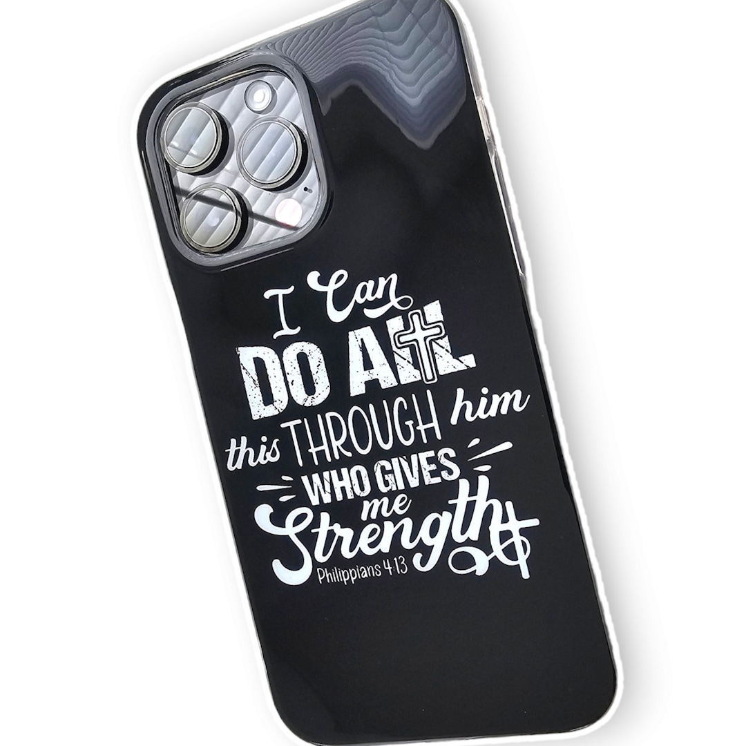 Philippians 413 Christian Phone Case Bible Verse Case for iPhone Cases
