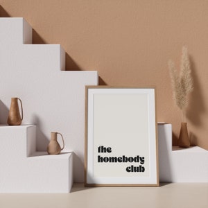 Retro wall art The homebody club are you a member Stunning retro typography, a must have for your gallery wall. image 5