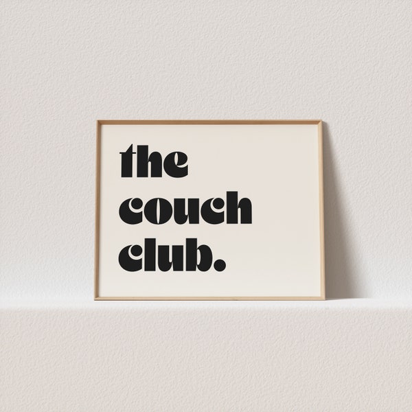 Horizontal retro art print "The couch club." Stunning 70s typography, a must have for your gallery wall. A click away to be yours, forever!