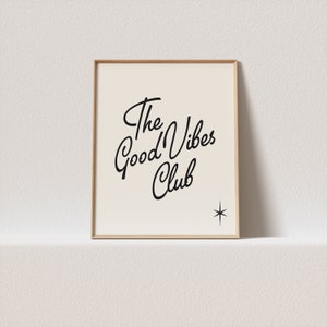 Retro poster "The Good Vibes club." Stunning mid century typography, must have for your gallery wall. A click away to be yours, forever!