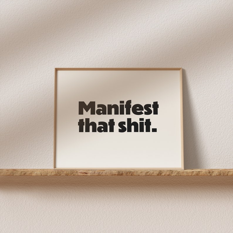 Horizontal retro art print "Manifest that shit." Stunning typography, must have for your gallery wall. A click away to be yours, forever! image 6