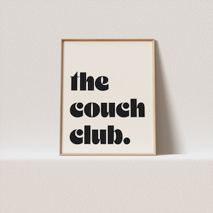 Retro art print &quot;The couch club.&quot; Stunning 70s typography, a must have for your gallery wall. A click away to be yours, forever!