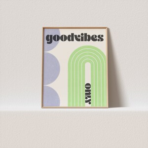 Mid Century Modern Funky Maximalist Wall Art - Retro Abstract Apartment Decor &quot;Good vibes only.&quot;  A must for your gallery wall.
