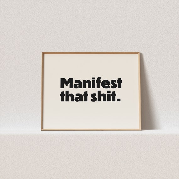 Horizontal retro art print "Manifest that shit." Stunning typography, must have for your gallery wall. A click away to be yours, forever!