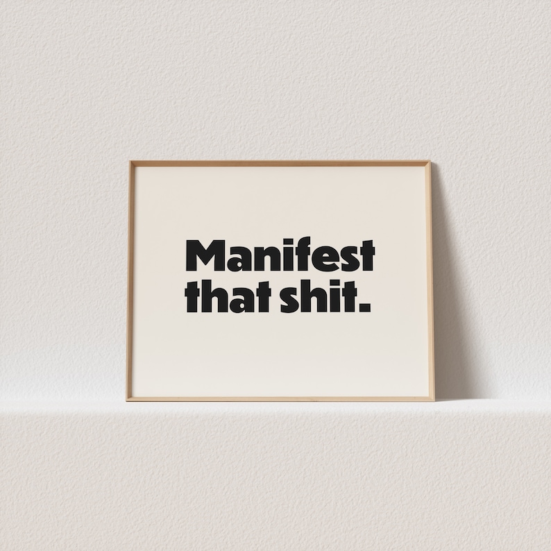 Horizontal retro art print "Manifest that shit." Stunning typography, must have for your gallery wall. A click away to be yours, forever! image 1