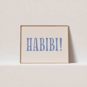 Horizontal poster beige / blue &quot;Habibi!&quot; Must have for your gallery wall. A click away to be yours!