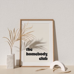 Retro wall art The homebody club are you a member Stunning retro typography, a must have for your gallery wall. image 6
