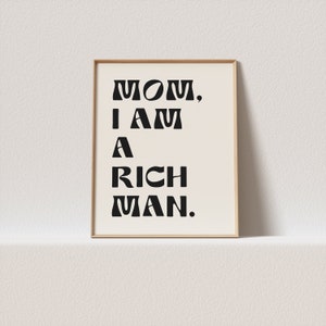 retro print  &quot;Mom, I&#39;m a rich man.&quot; Stunning art nouveau typography, a must have for your gallery wall. A click away to be yours, forever!