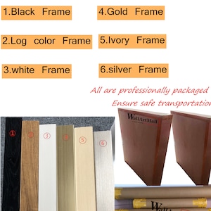 May include: Six different frame colors are shown: black, brown, white, gold, ivory, and silver. The frames are displayed vertically and labeled with numbers 1 through 6. The image also shows two boxes labeled "WallArtMall" with the text "original painting".