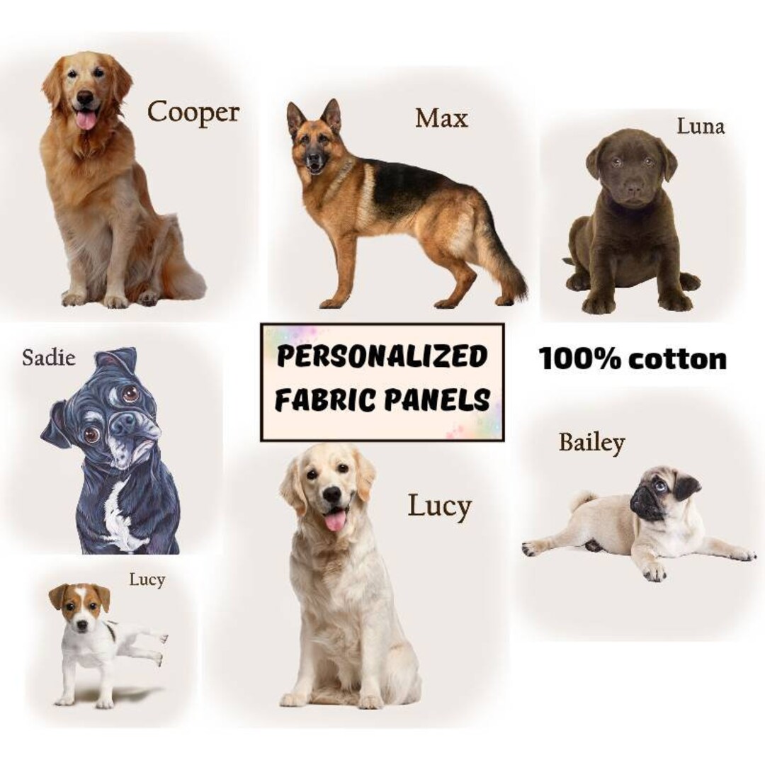 Custom Dog Print Fabric Panel, Personalized Dog Lover Gift Etsy