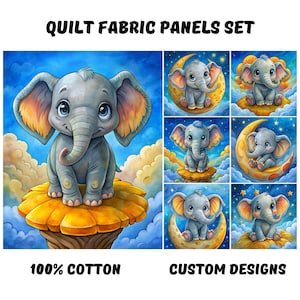 Può includere: Set di pannelli di tessuto trapuntato con elefanti dei cartoni animati in varie pose. I pannelli includono un grande elefante su un fiore giallo e pannelli più piccoli con elefanti su lune e nuvole. Il testo "QUILT FABRIC PANELS SET", "100% COTTON" e "CUSTOM DESIGNS" sono inclusi.