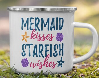 Mermaid Kisses Starfish Wishes - Enamel Mug - Coffee Mug - Camping Mug - Coffee Cup - Mermaid Mug - Mermaid Birthday - Mermaid Gift - Ocean