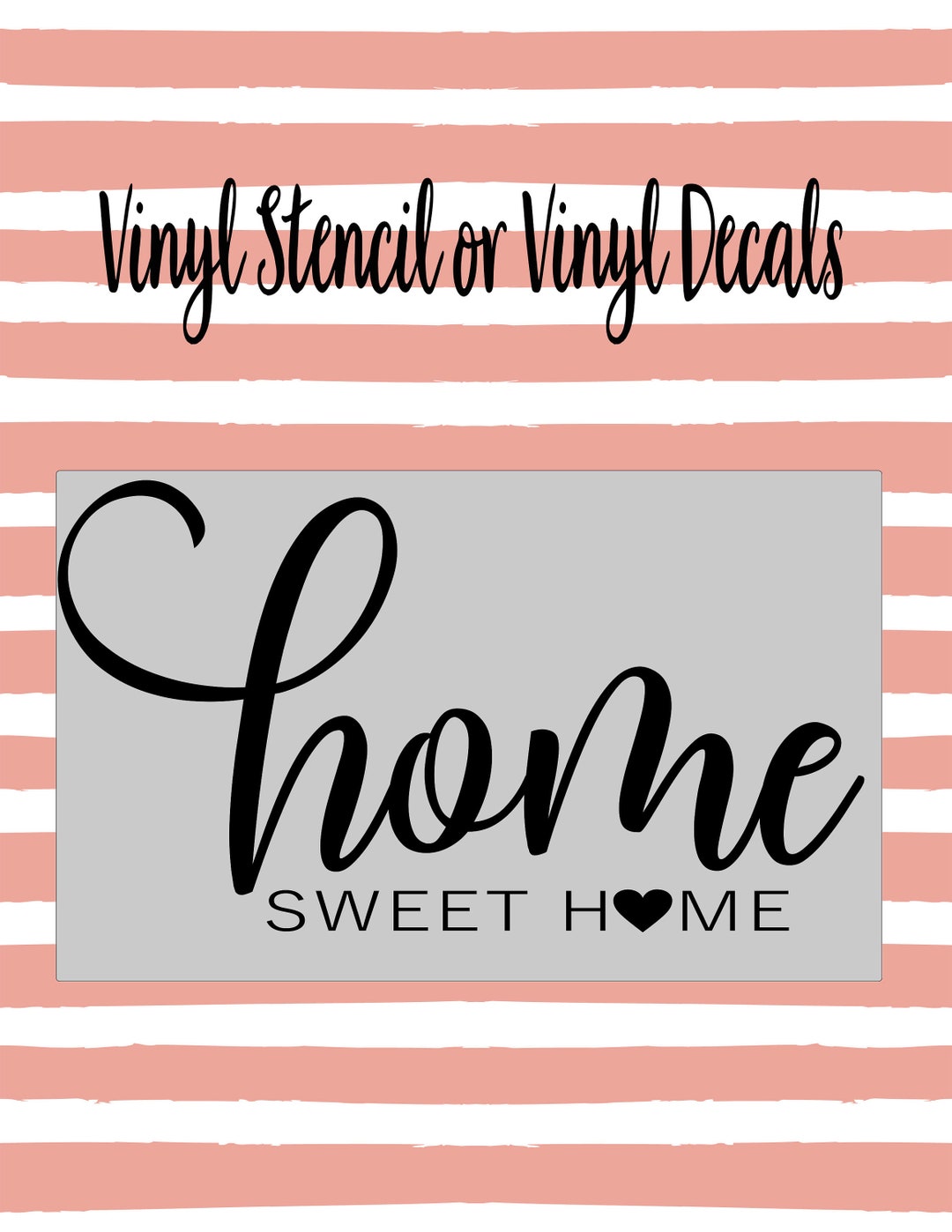 Home Sweet Home/ Stencil/ Vinyl Decal/ Wood Sign/ Wood Craft/ Home