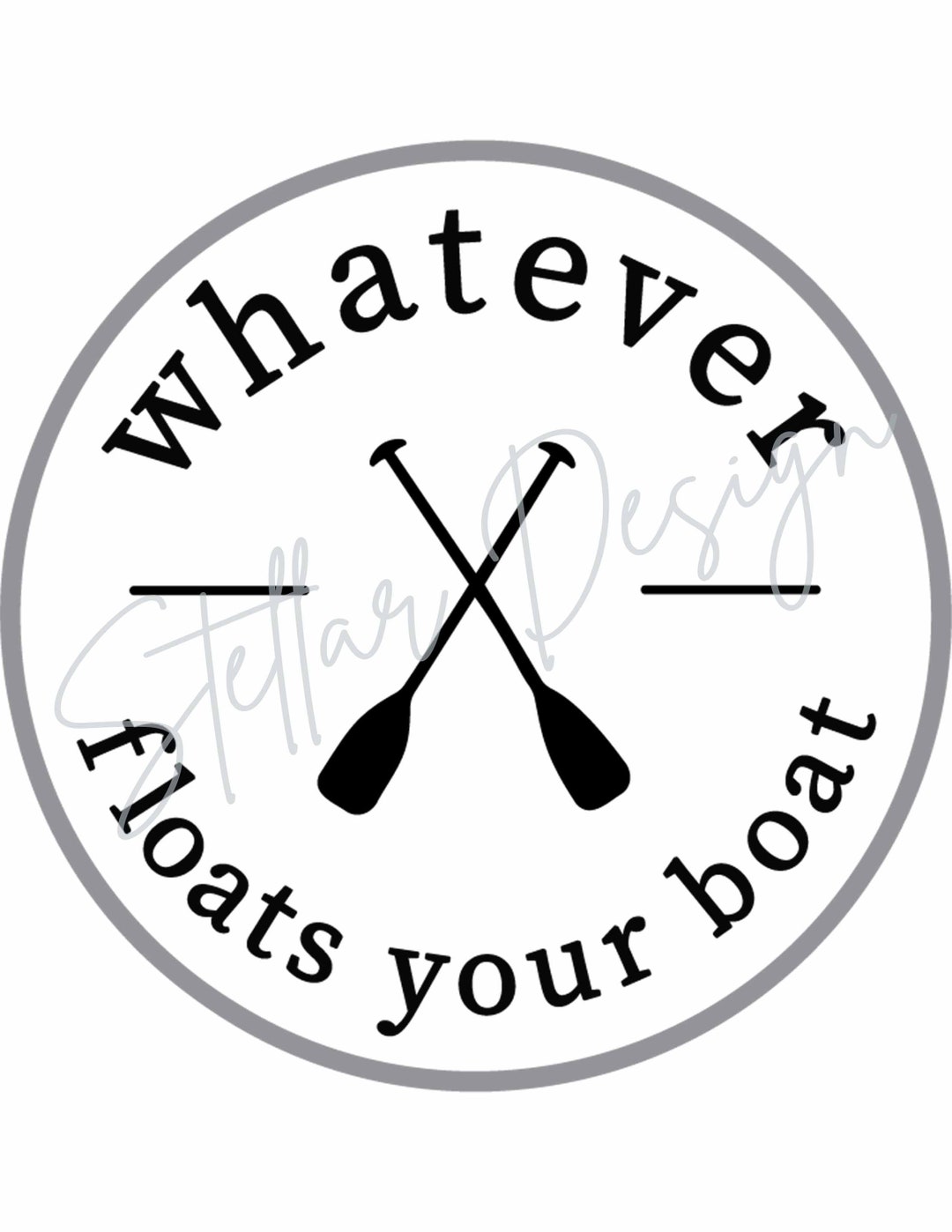 Whatever Floats Your Boat Lake Ready to Press Sublimation or Etsy