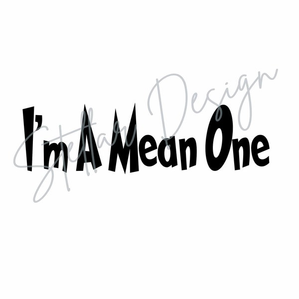 Grinch I'm a Mean One Svg Etsy Singapore