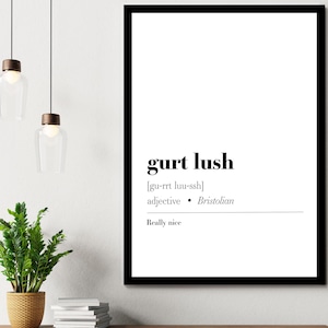 Gurt Üppig | Wand Kunst Druck | Bristol Druck | Bristol-Zitat | Definition Print | Zitat Druck