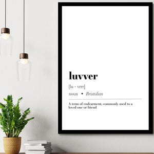 Luvver | Wall Art Print | Bristol Print | Bristol Quote | Definition Print | Quote Print