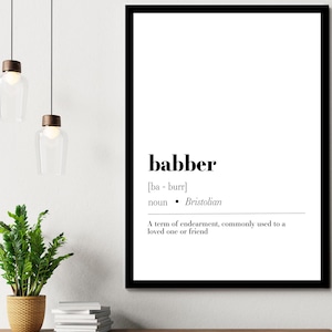 Babber | Wall Art Print | Bristol Print | Bristol Quote | Definition Print | Quote Print