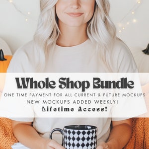 Whole Shop Mockup Bundle, Whole Shop Mockup, Whole Shop Bundle, Whole Shop Pass Mock up, Gildan 18000, Bella Canvas 3001, Whole Store Bundle