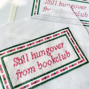 Still Hungover From Bookclub Needlepoint Canvas