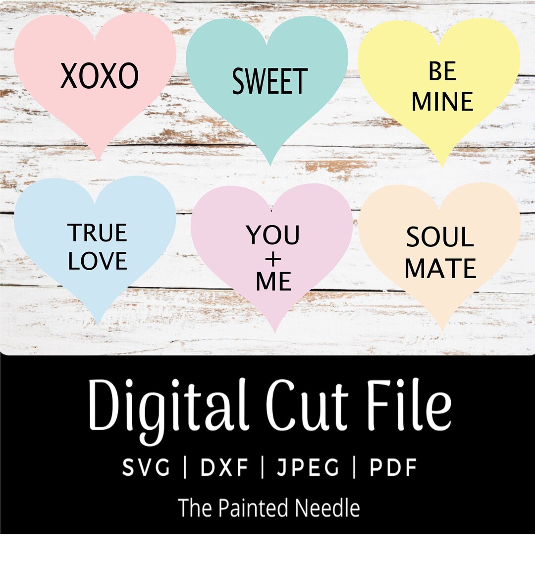 Conversation Heart Inspired Svg, Valentine Hearts Svg, Png, Pdf, Gap