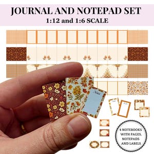 May include: Miniature journal and notepad set with floral and patterned designs. The set includes notebooks, notepads, and labels. The text on the image reads "JOURNAL AND NOTEPAD SET 1:12 and 1:6 SCALE" and "4 NOTEBOOKS WITH PAGES, NOTEPADS AND LABELS."