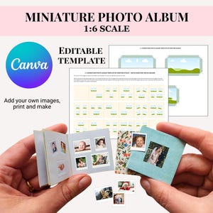 Könnte beinhalten: Eine Miniatur-Fotoalbum-Vorlage mit dem Text "MINIATURE PHOTO ALBUM 1:6 SCALE" und "EDITABLE TEMPLATE". Das Bild zeigt ein kleines Fotoalbum mit Fotos darin und das Canva-Logo.