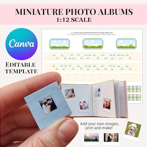 以下が含まれることがあります： 「MINIATURE PHOTO ALBUMS 1:12 SCALE」と「Canva EDITABLE TEMPLATE」のテキストが入ったミニチュアフォトアルバムテンプレート。アルバムは開いており、小さな写真が表示されています。画像には「Add your own images, print and make!」のテキストが含まれています。