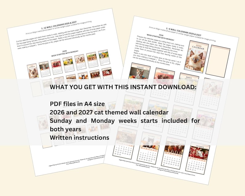 May include: Two printable A4 sheets featuring 2026 and 2027 cat-themed wall calendar templates. The pages include monthly grids, cat photographs, and written instructions for assembly. Text includes: WHAT YOU GET WITH THIS INSTANT DOWNLOAD.