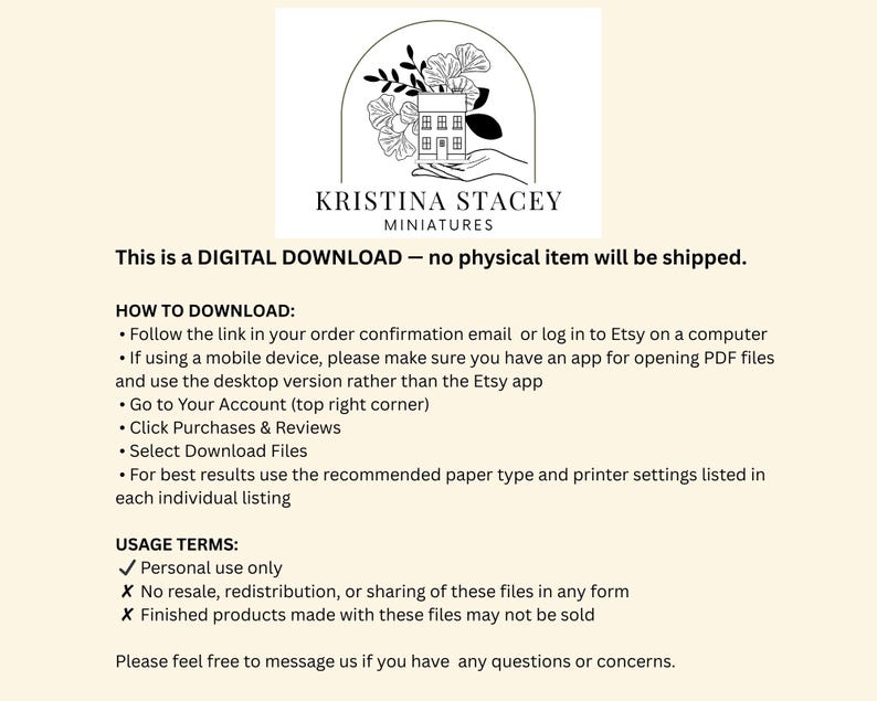 Puede incluir: Hoja de informaci&oacute;n de descarga digital con el texto "KRISTINA STACEY MINIATURES". La hoja incluye instrucciones de descarga y condiciones de uso. La parte superior de la hoja presenta un logotipo en blanco y negro de una casa y follaje.