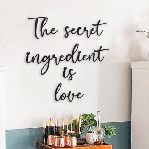 The Secret Ingredient is Love Metal Wall Art Cozy Kitchen Etsy