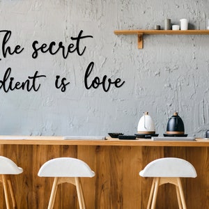 The Secret Ingredient is Love Metal Wall Art, Cozy Kitchen Metal Wall Letters, Kitchen Wall Decor, House Warming Gift for Her Dining Room image 3