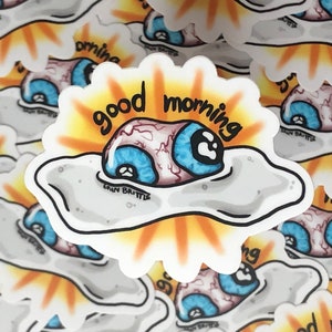 Pegatina de buenos días // Pegatina impermeable Huevo Buenos días Ojo Extraño Sunnyside Omelet Sunrise Calcomanía