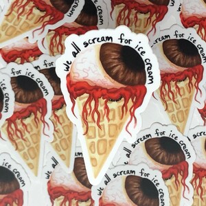 Eye Scream Sticker // Waterproof Ice Cream Sticker Eyeball Cone Scream Dessert Scoop Decal