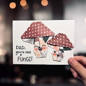 Papa, je bent zo'n schimmel • Handgemaakte origami-wenskaart • Leuke kaart met paddenstoelen voor Vaderdag, verjaardag • Kaart Punny Toadstool voor papa, A6-formaat