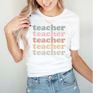 Teacher Shirt, Gift For Teachers, Teacher Appreciation, Back To School Teacher Tshirt, Teacher Gift, End Of The Year Gift, Teacher Graphic T