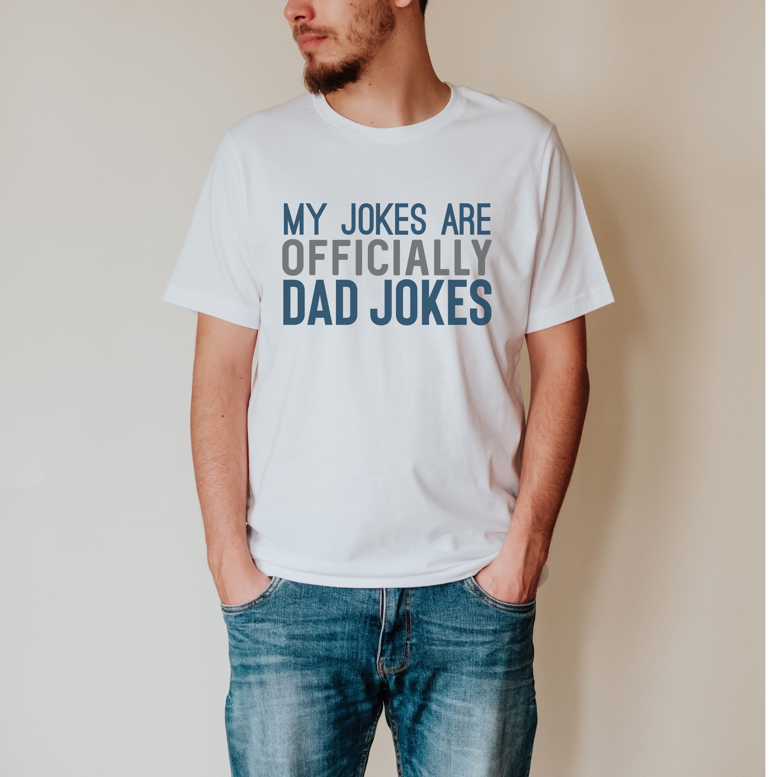My Jokes Are Officially Dad Jokes Tee Shirt Gift For Father | My XXX Hot Girl