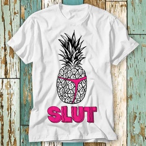 Pineapple Slut Festival Summer Cult Movie Poster 80s T Shirt Top Design Unisex Ladies Mens Tee Retro Fashion Vintage Shirt S776