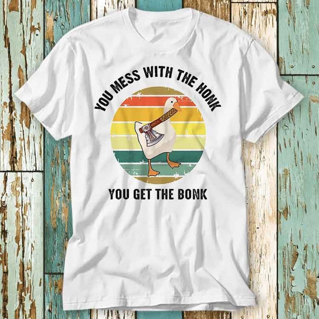 Chemise Humour 'Mess With The Honk You Get The Bonk' - Américaine Taille Régulière