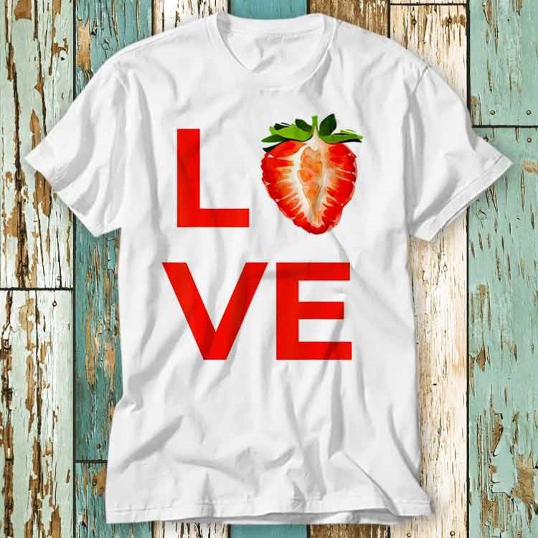 L for Love Strawberry Fruit Lovers Vegan Veggie Healthy