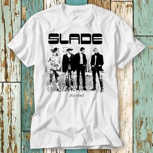 Slade Music Rock 70s Design Meme Gift Tee Gamer Cult Movie Music T Shirt Top Design Unisex Tee Retro Fashion Vintage Shirt S945