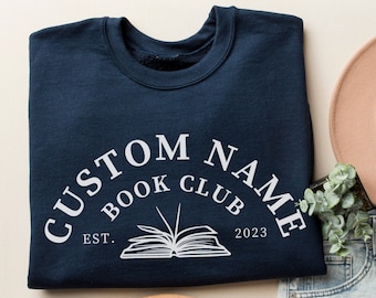 Sudadera de club de lectura personalizada, sudadera con nombre de club de lectura personalizada, camisa de libro personalizada, club de lectura desde, camisa de club de lectura, club de lectura de nombre personalizado