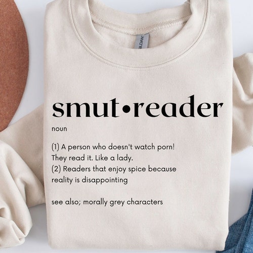 Smut Definition Sweatshirt Smut Shirt Smut Book Sweater - Etsy