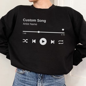 Benutzerdefinierte Song Sweatshirt, Musik Liebhaber Geschenk, Lieblings Song Sweatshirt, personalisierte Song Sweatshirt, maßgeschneiderte Sweatshirt Geschenk, Musik Sweatshirt