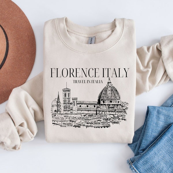 Florence Italy Sweater, Italy Sweatshirt, Italy Travel, Florence Sweatshirt, Love Italy, Gift for Italian, Florence Travel, Gift for Travel