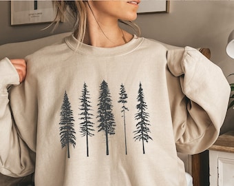 Pine Tree Sweatshirt, Evergreen Trees, Forest Sweatshirt, Trees Sweater, Gift for Nature Lover, Camping Sweatshirt, Hiking Shirt,
