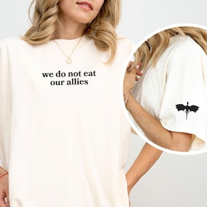 Onyx Storm Shirt (OFFICIALLY LICENSED), We Do Not Eat Our Allies Shirt, Fourth Wing Shirt, Xaden Riorson, Dragon Rider Shirt, Iron Flame Tee