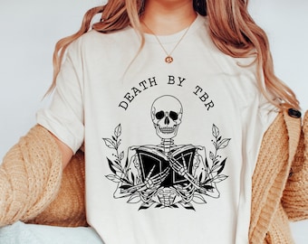 Death By TBR Tshirt, Bookish Shirt, Bibliophile, To Be Read, TBR Pile, Reading Pile, Bookish Merch, Book Lover, Bookstagram, Bookworm